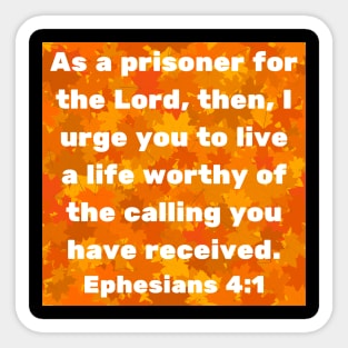 Bible Verse Ephesians 4:1 Sticker